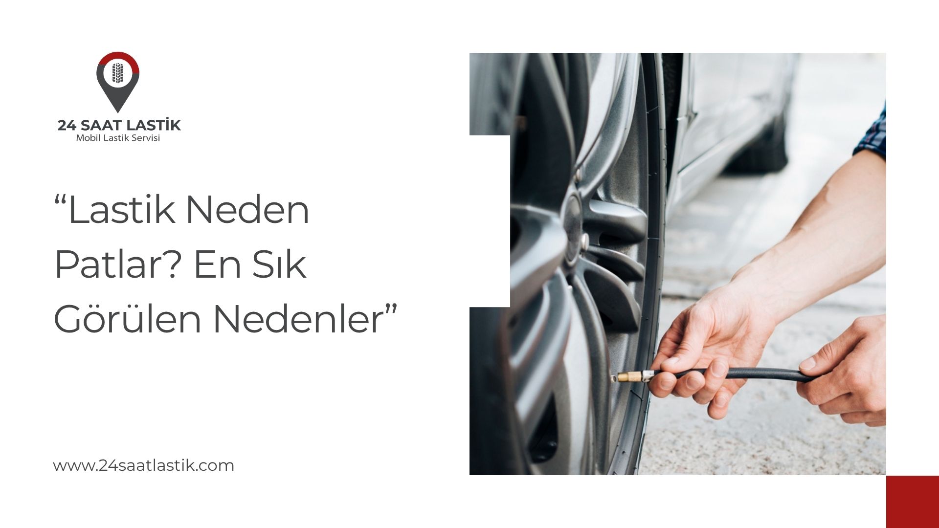 Lastik Neden Patlar? En Sık Görülen Nedenler